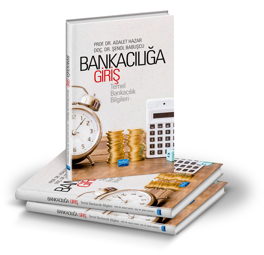 Bankacılığa Giriş - Temel Bankacılık Bilgileri